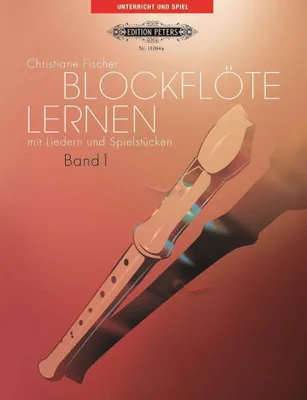 Produktbild von Blockflöte lernen mit Liedern und Spielstücken, Band 1