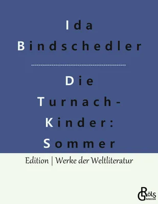 Produktbild von Die Turnachkinder im Sommer