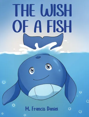 Produktbild von The Wish Of A Fish