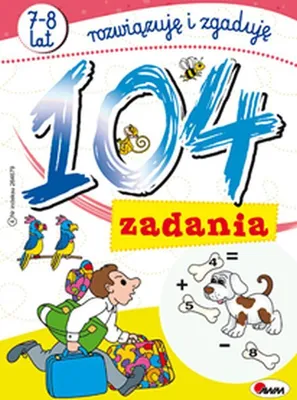 Obrázek produktu pro 104 zadania. Rozwiązuję i zgaduję