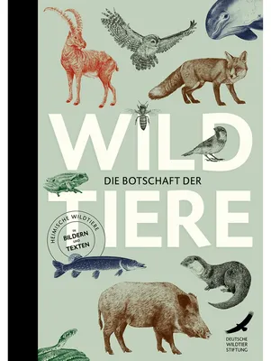 Immagine prodotto di Die Botschaft der Wildtiere