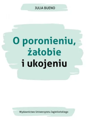 Image de O poronieniu żałobie i ukojeniu