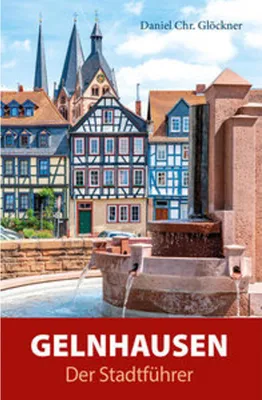 Produktbild von Gelnhausen - Der Stadtführer