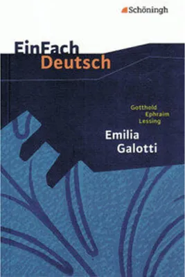 Produktbild von Emilia Galotti: Ein Trauerspiel in fünf Aufzügen. EinFach Deutsch Textausgaben