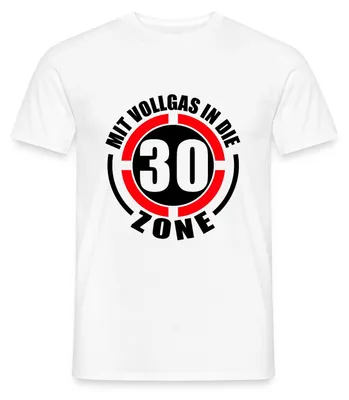 Produktbild von Spreadshirt 30. Geburtstag | Vollgas In Die 30 Zone Männer T-Shirt, XL, Weiß