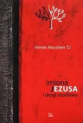 Immagine prodotto di Imiona Jezusa i drogi modlitwy - Hausherr Irenee