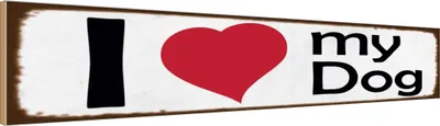 Produktbild von vianmo Holzschild 10x46 cm i love my dog Herz Hund Tier Haustier