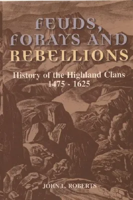 Produktbild von Feuds, Forays and Rebellions