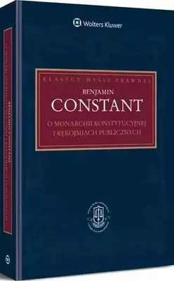 Produktbild von Constant, B: O monarchii konstytucyjnej i rekojmiach publicz