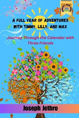Produktbild von A Full Year of Adventures with Timmy, Lilly, and Max