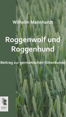 Produktbild von Roggenwolf und Roggenhund