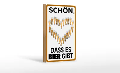 Produktbild von Holzschild Spruch 12x18cm schön dass es Bier gibt