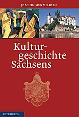 Produktbild von Menzhausen, J: Kulturgeschichte Sachsens