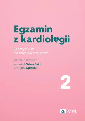 Zdjęcie produktu dla Egzamin z kardiologii T.2 Repetytorium