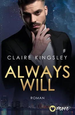 Produktbild von Always Will: Eine Office Romance über gute Vorsätze und die schönste Art, sie zu brechen