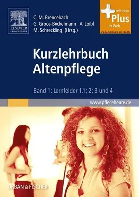 Produktbild von Kurzlehrbuch Altenpflege 1