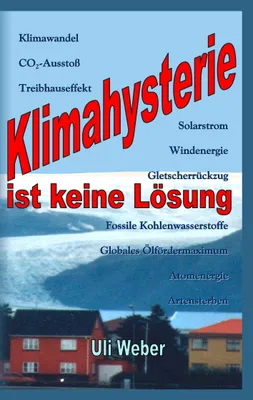 Produktbild von Klimahysterie ist keine Lösung