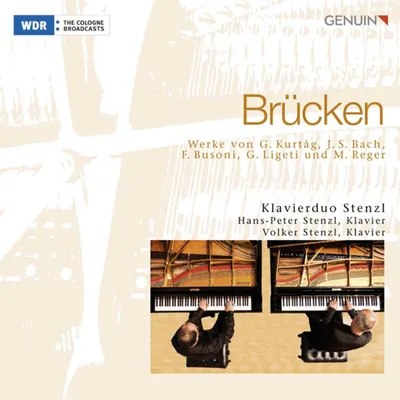 Obrázek produktu pro Various: Klavierduo Stenz - Brücken