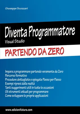Produktbild von Scozzari, G: Diventa programmatore Visual Studio. Partendo d