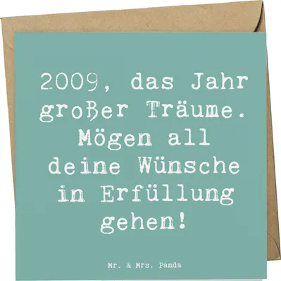 Produktbild von Mr. & Mrs. Panda Glückwunschkarte Spruch 2009 Geburtstag - Meeresbrise - Geschenk, Jahr großer Träume, Alter, Klappkarte, Inspiration, doppelkarte, 14., Geburtsjahr
