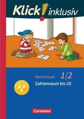 Produktbild von Klick! inklusiv 1./2. Schuljahr - Grundschule / Förderschule - Mathematik - Zahlenraum bis 20