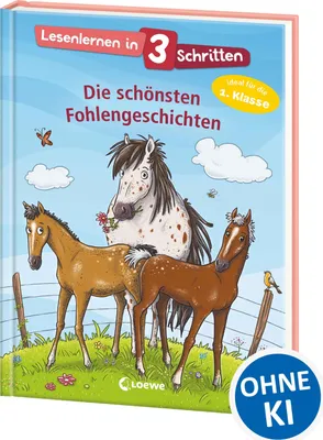 Produktbild von Lesenlernen in 3 Schritten - Die schönsten Fohlengeschichten