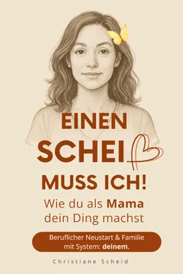 Produktbild von Einen Scheiß muss ich!