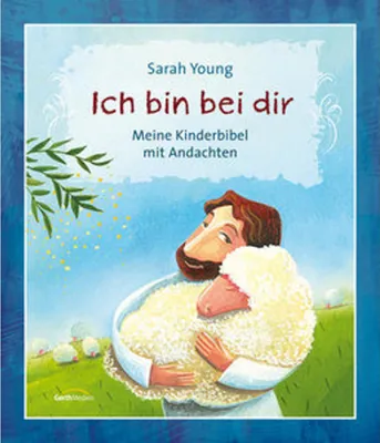 Produktbild von Ich bin bei dir - Kinderbibel