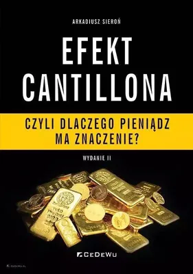 Productafbeelding van Efekt Cantillona - czyli dlaczego pieniądz ma..