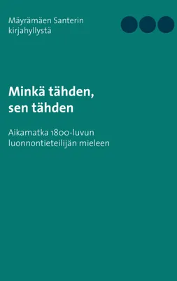 Produktbild von Minkä tähden, sen tähden