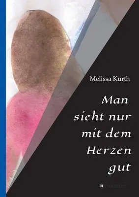 Produktbild von Man sieht nur mit dem Herzen gut