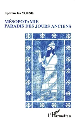 Produktbild von Mésopotamie paradis des jours anciens