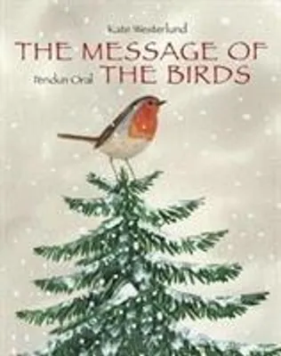 Immagine prodotto di The Message of the Birds (a Classic and Heartwarming Christmas Tale of Peace and Love)