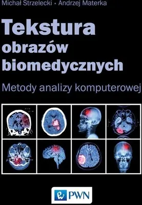 Productafbeelding van Tekstura obrazow biomedycznych
