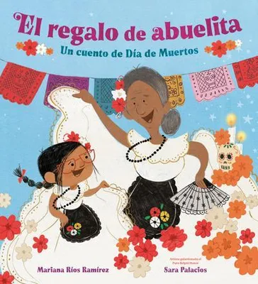 Image de El Regalo de Abuelita (Le cadeau d'Abuelita, édition espagnole)