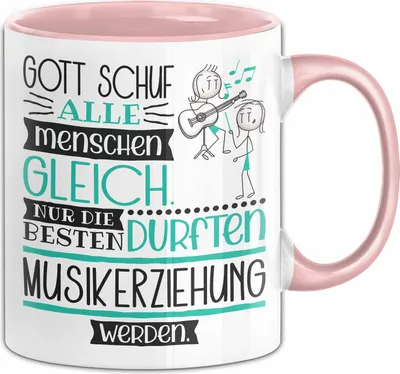 Produktbild von Musikerziehung Geschenk Becher Tasse Gott Schuf Alle Menschen Gleich Nur Die Besten Durfeten Musikerziehung Werden Geschenkidee Lustig (Rosa)