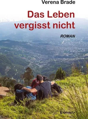 Produktbild von Das Leben vergisst nicht