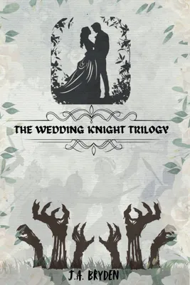 Produktbild von The Wedding Knight Trilogy
