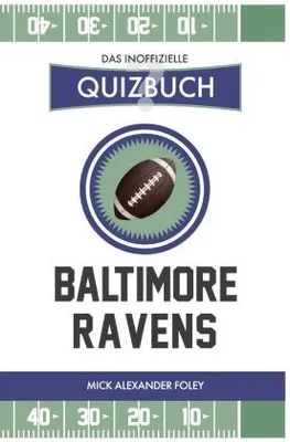 Produktbild von Baltimore Ravens - Das (inoffizielle) Quizbuch