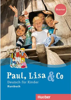 Produktbild von Paul, Lisa & Co Starter. Deutsch für Kinder. Kursbuch