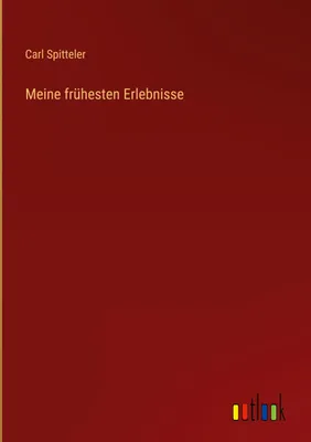 Produktbild von Meine frühesten Erlebnisse