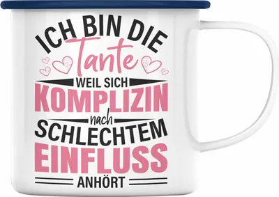 Produktbild von Trendation - Ich Bin Die Tante Emaille Tasse Geschenk Schlechter Einfluss Geschenkidee Tante Spruch Lustig (Blau)