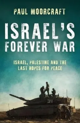Image de La guerre éternelle d'Israël