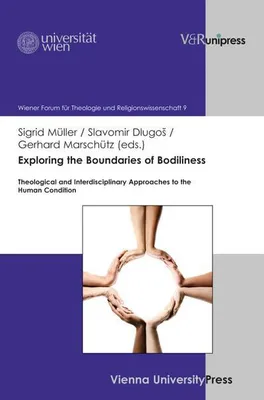 Immagine prodotto di Exploring the Boundaries of Bodiliness