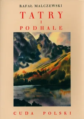 Image de Cuda Polski. Tatry i Podhale