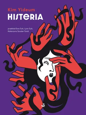 Obrázek produktu pro Kim Yideum - Histeria - Zbiór wierszy