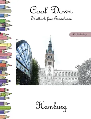 Produktbild von Cool Down - Malbuch für Erwachsene: Hamburg [Plus Farbvorlage]