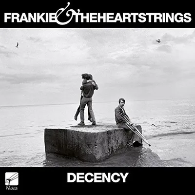Produktbild von Frankie & The Heartstrings-Decency