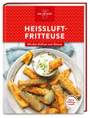 Produktbild von Meine Lieblingsrezepte: Heißluftfritteuse