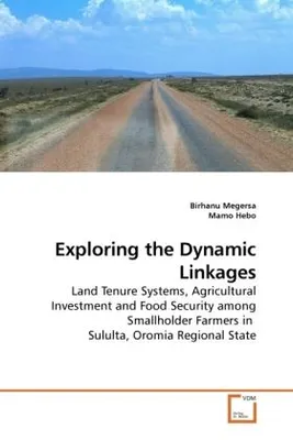 Immagine prodotto di Megersa, B: Exploring the Dynamic Linkages